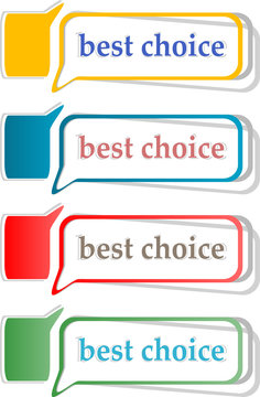 speech bubbles set with best choice message