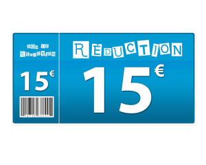 bon de r&eacute;duction 15 euros