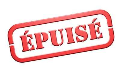 Cachet "Epuis&eacute;"