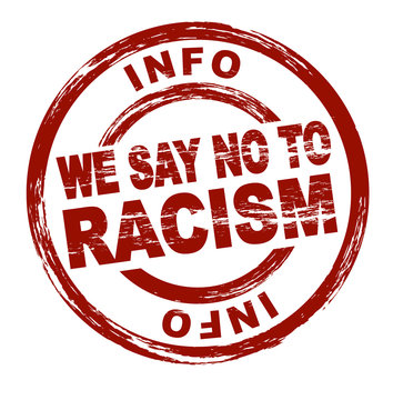 We say no to racism