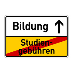 ortsschild studiengebühren bildung I