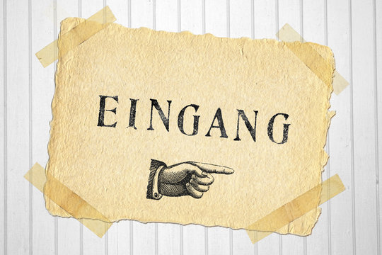 Altes Papierschild Eingang