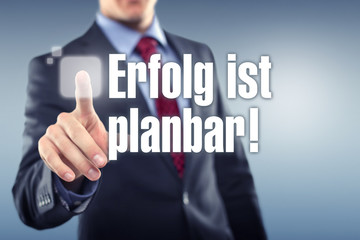 Erfolg ist planbar