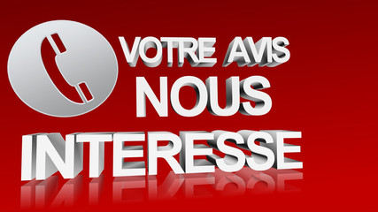 votre avis nous interesse
