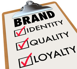 Brand Checklist Identity Quality Loyalty on Clipboard