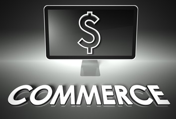 Obraz premium Screen and dollar sign, word Commerce, E-commerce
