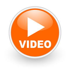 video orange circle glossy web icon on white background
