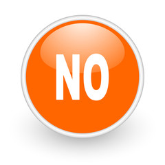 no orange circle glossy web icon on white background