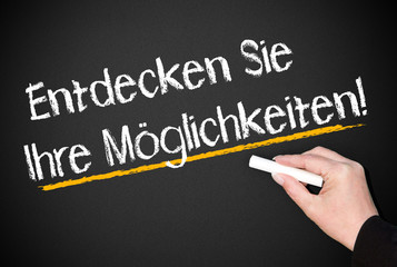 Entdecken Sie Ihre Möglichkeiten