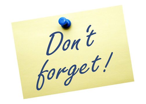 Don't forget !