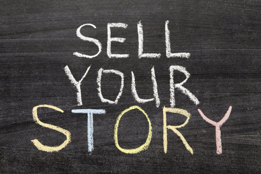 Sell Your Story