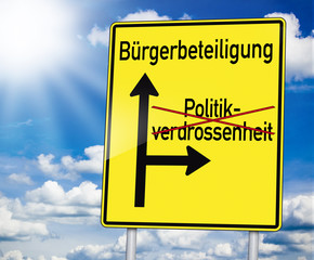 Wegweiser mit Bürgerbeteiligung und Politikverdrossenheit