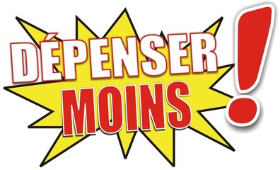 étiquette dépenser moins