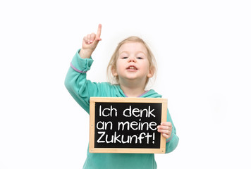 Ich denk an meine Zukunft