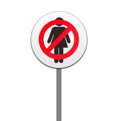 ROAD SIGN ,'NO WOMEN'