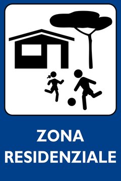 CARTELLO ZONA RESIDENZIALE