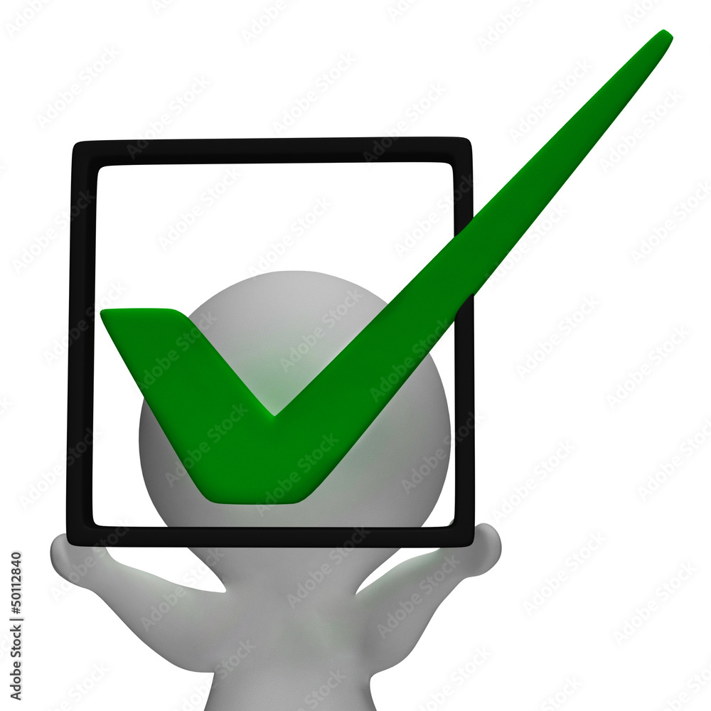 Poster holding checkbox or check box shows approval or checked