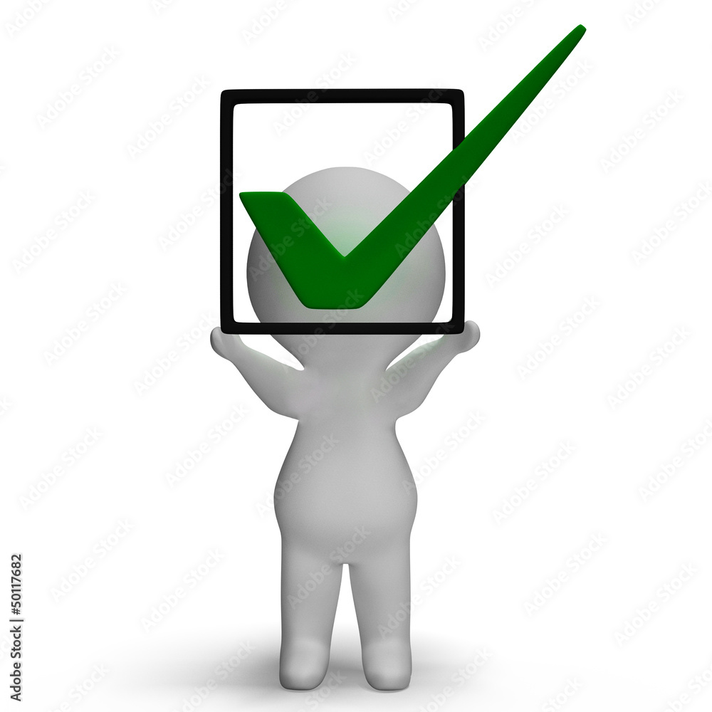 Poster holding checkbox or check box showing approval or checked