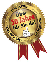 Über 50 Jahre für Sie da! 100% Qualität - Service - Kompetenz