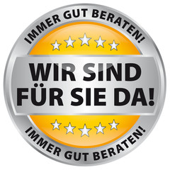 Wir sind für Sie da! - Immer gut beraten!