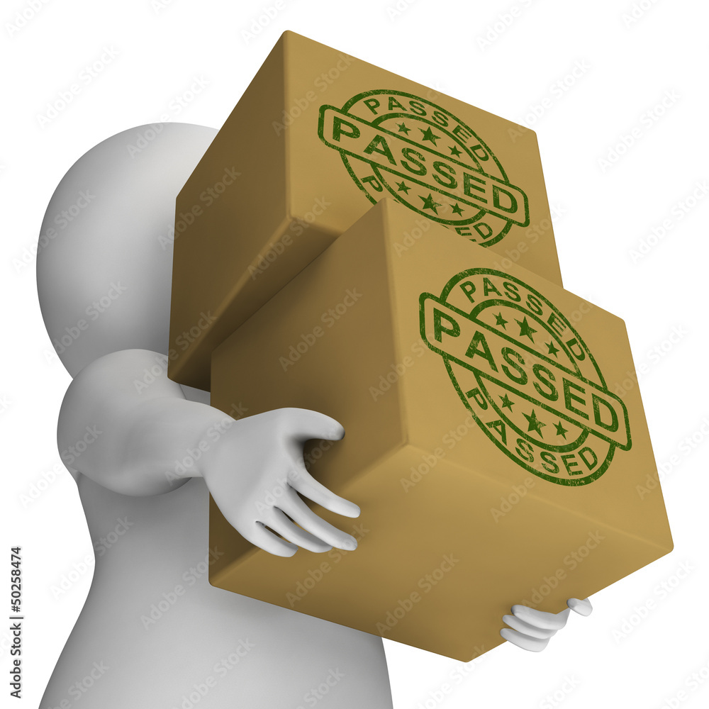 Poster passed stamp on boxes showing quality control approved products