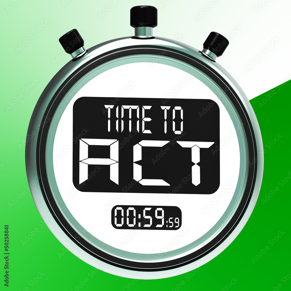 Poster time to act message showing urgent action
