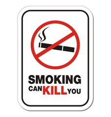smoking can kill you - warning sign