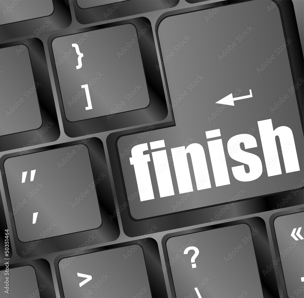 Poster finish button on black internet computer keyboard