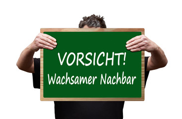 Wachsamer Nachbar