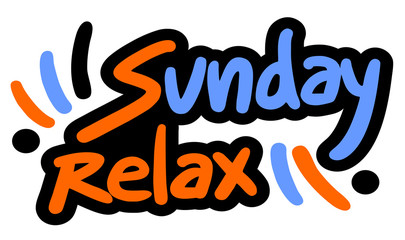 Sunday  Relax
