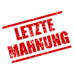 stempel eckig letzte mahnung I