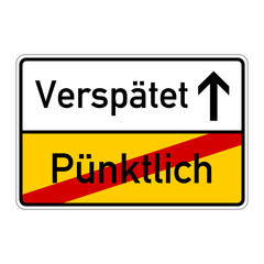 ortsschild puenktlich verspaetet I