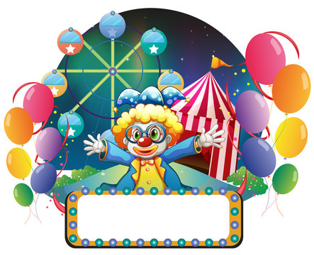 A clown in the carnival with an empty signage