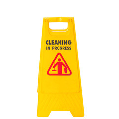 Cleaning in progress sign