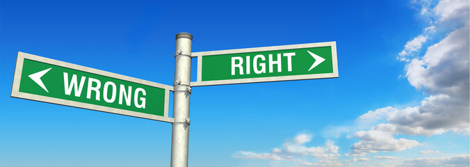Fototapeta premium WRONG and RIGHT