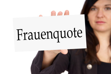 Frau mit Schild - Frauenquote