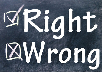 rigth and wrong choice