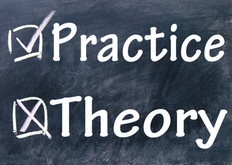 Fototapeta premium practice and theory choice