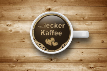 Kaffeetasse mit ...lecker Kaffee