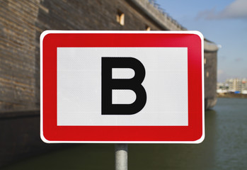 Road sign with letter B