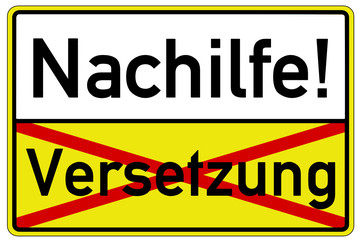 Nachhilfe Versetzung Schild  #130416-svg06