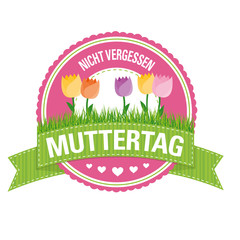 Button: Nicht vergessen – Muttertag