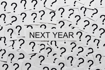 What will happen next year?