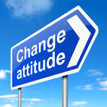 Change attitude concept.
