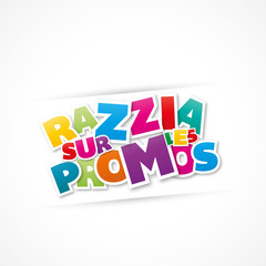 razzia sur les promos !