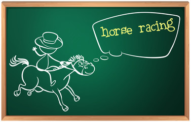 A blackboard with a drawing of a boy doing horse racing