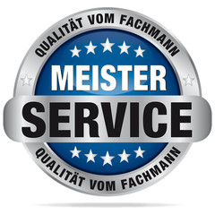Meister-Service - Qualit&auml;t vom Fachmann