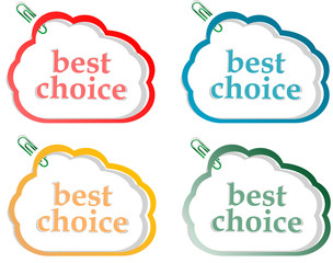 Abstract speech bubbles stickers set with best choice message