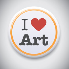 I Love Art -Vector button badge