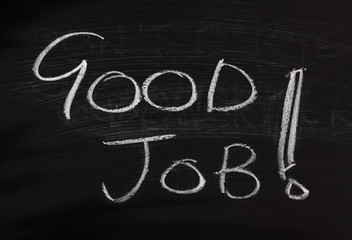 Good Job! written on a blackboard